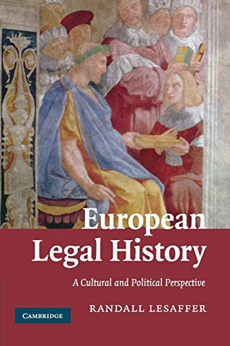 European Legal History: A Cultural and Political Perspective von Cambridge University Press